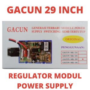 GACUN TV 29 INCH ORI 29INCH REGULATOR MODULE PSU KACUN TABUNG LED LCD