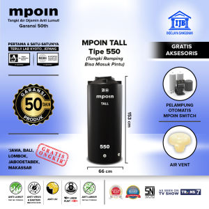 Toren Tandon Air Tangki Air MPOIN 550 600 Liter ANTI BAKTER ANTI VIRUS Hitam TALL  SLIM   TINGGI   KURUS  bisa LEWAT PINTU