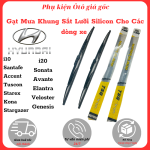 [TSG-HYUNDAI] Cần Gạt Mưa Ô Tô Khung sắt lưỡi silicon dùng cho các dòng xe: i10 Getz Santafe Accent Tucson Kona Stargazer