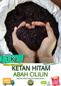 BERAS KETAN HITAM 1KG MURAH /  BERAS KETAN HITAM ASLI ABAH CILILIN