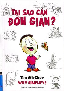 Tại Sao Cần Đơn Giản? - Khổ Nhỏ