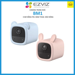 Camera EZVIZ BM1 FHD 1080p Chạy Bằng Pin Trông Coi Em Bé Mọi Lúc Mọi Nơi- Trò Chuyện Với Bé- Wifi Trong Nhà Chính Hãng