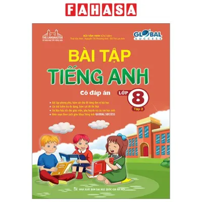 Sách Fahasa - Global Success - Bài Tập Tiếng Anh Lớp 8 - Tập 2 (Có Đáp Án)