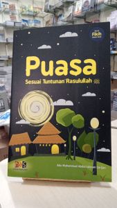Buku Anak l PUASA SESUAI TUNTUNAN RASULULLAH