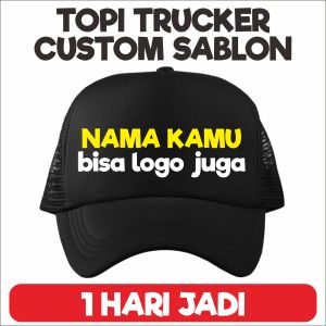 Topi Trucker Custom Design Bisa Tulisan - Logo - Maupun Foto - Proses Cepat