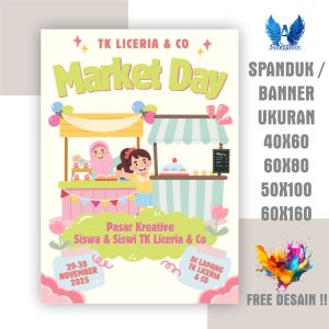 Cetak Spanduk market day Ukuran 40x60 cm Bisa Request