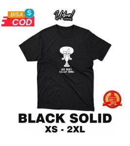 Kaos SQUIDWARD Aku Benci Kalian Semua: Kaos Kata Sindiran & Kaos Kata Kata Lucu