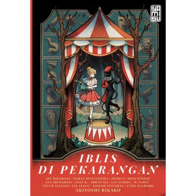 IBLIS DI PEKARANGAN - AKIYOSHI RIKAKO DKK [KUMPULAN CERITA PENDEK] Buku