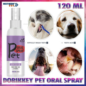 Dorrikey Pet Oral Spray 120ml Pet Spray Dog Oral Care Bad Breath Teeth Cleaning Breath Freshener Plaque Remover