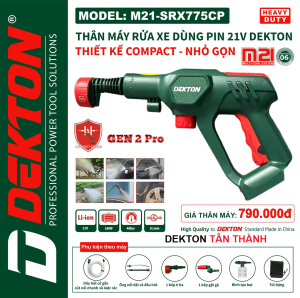 Máy xịt rửa xe pin DEKTON M21 - SRX775CP bản 2024 cải tiến / Rửa máy lạnh / Động cơ 775 đủ phụ kiện
