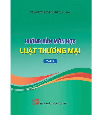 Sách - Hướng Dẫn Môn Học Luật Thương Mại (DH) - Newshop