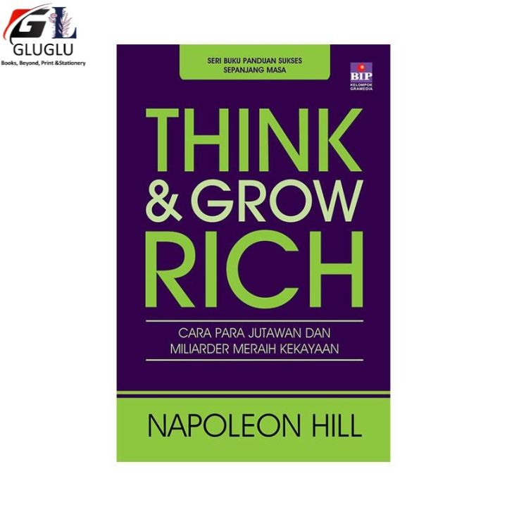 Think And Grow Rich Edisi Terupdate Milenial Napoleon Hill Lazada