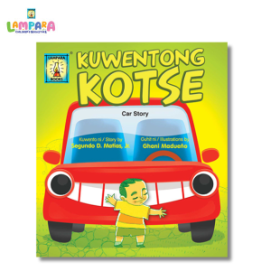 Kuwentong Kotse | Kuwento ni Segundo D. Matias Jr. | Guhit ni Ghani Madueño