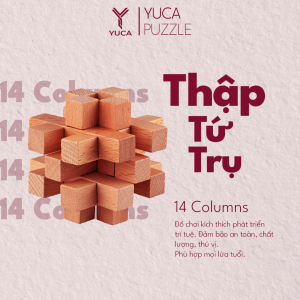 Đồ chơi khóa gỗ 14 Columns Yuca Puzzle - Thập tứ trụ Thử thách giải đố thông minh Hack não Trí tuệ Đồ chơi Tư duy Xếp hình 3D
