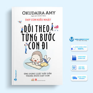 Sách - Dạy con kiểu Nhật - Dõi theo từng bước con đi-Vanlangbooks