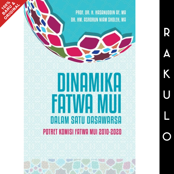 Buku Dinamika Fatwa MUI Dalam Satu Dasawarsa - Prof. Dr. H. Hasanuddin ...