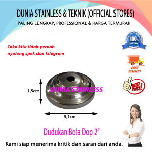 Dudukan Bola Dop 2in aksesoris stainless
