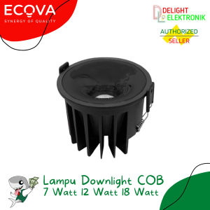 Lampu LED Downlight COB Ecova 24 Derajat Reflektor Hitam 7 12 18W Watt