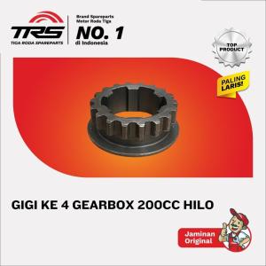TRS gigi (18T) ke 4 dalam gearbox 200CC hilo doble power