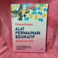 pengembangan alat permainan edukatif anak usia dini. 