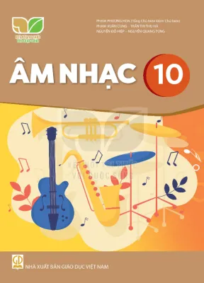 Âm nhạc 10 - Kết nối Sgk