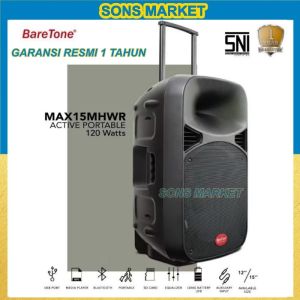 SPEAKER WIRELESS BARETONE MAX15MHWR MAX 15 MHWR MAX15 MWR 15 Inch 15in SPEAKER PORTABLE BATERAI ORIGINAL