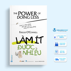 Sách - Làm Ít Được Nhiều-Vanlangbooks