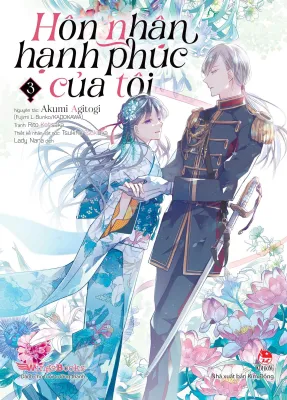 Sách Fahasa - [Manga] Hôn Nhân Hạnh Phúc Của Tôi - Tập 3 - Tặng Kèm 2 Bookmark