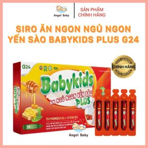 Siro Ăn Ngon Ngủ Ngon Yến Sào Baby Kids Plus Giúp Bé Hết Biếng Ăn Phát Triển Khoẻ Mạnh