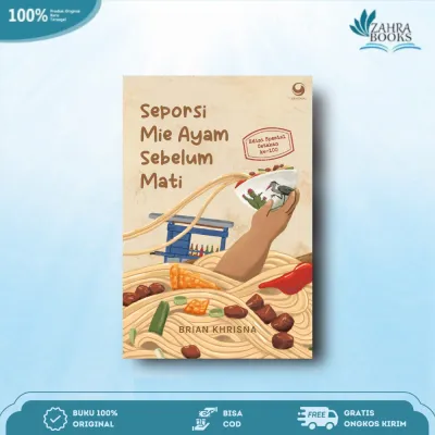Buku Seporsi Mie Ayam Sebelum Mati By Brian Khrisna - Gramedia