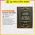 Al-Wala' wal Bara' Konsep Loyalitas dan Permusuhan dalam Islam - Ummul Qura Buku Islami Fiqih Aqidah. 