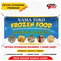 Cetak Spanduk Frozen Food Banner Jual Makanan Frozen Food. 