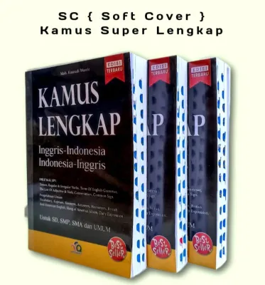Kamus Bahasa Inggris Super Lengkap ( Inggis Indonesia - Indonesia Inggris )