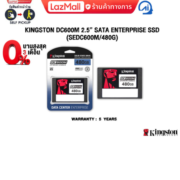 [ผ่อน 0% 3 ด.]KINGSTON DC600M 2.5” SATA ENTERPRISE SSD (SEDC600M/480G ...