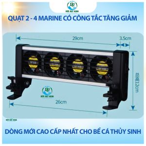 Quạt 2 - 4 Marine có công tắc tăng giảm dòng mới cao cấp nhất cho bể cá thủy sinh