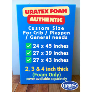 Uratex Custom Size Foam 24x45/ 27x39/ 27x43 inches(FoamOnly)/ For Crib/ Playpen 2-4 in thick
