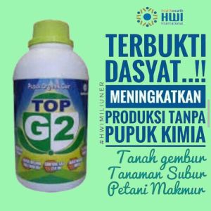BBM-Pupuk Organik TOP G2 (tanaman/hewan sehat dan bikin gemuk)