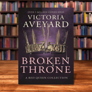 broken throne  by Victoria Aveyard