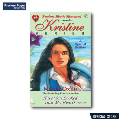 Kristine Series 43: Have You Looked Into My Heart? (Part 2) by Martha Cecilia (old cover)