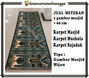 Karpet Masjid dan Mushola Meteran Kualitas Super | Karpet Mushola Meteran | Karpet Mesjid | ketawarumahtangga