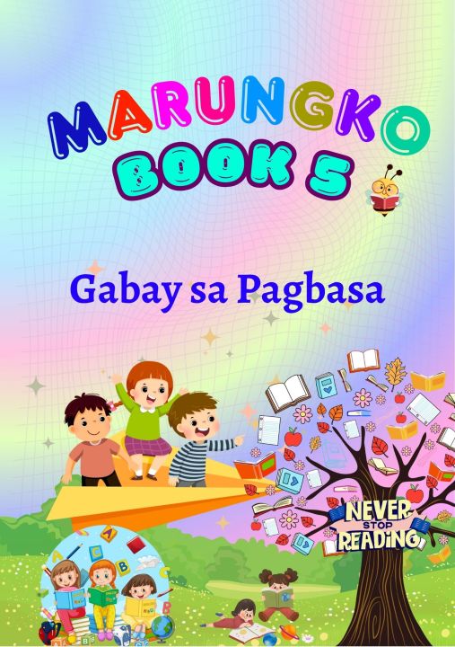 Marungko Booklet Gabay sa Pagbasa 5 Mga Hiram na Titik Unang Hakbang sa Pagbasa, Reading Comprehension for Grade 1 & 2