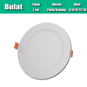 STARLIGHT DOWNLIGHT LED PANEL LIGHT INBOW 3WATT 6WATT 9WATT 12WATT 18WATT DOWNLIGHT PANEL/PUTIH DAN KUNING