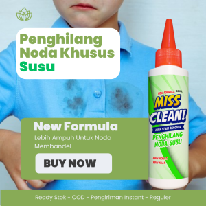 Miss Clean Penghilang Noda Susu Pada Pakaian