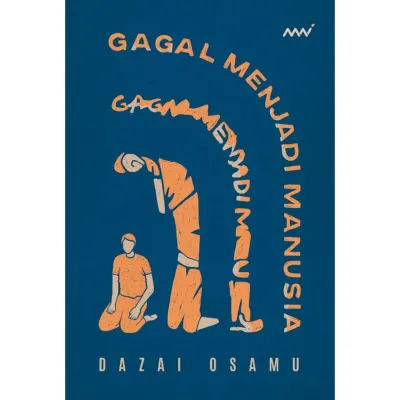 Gagal Menjadi Manusia by Dazai Osamu