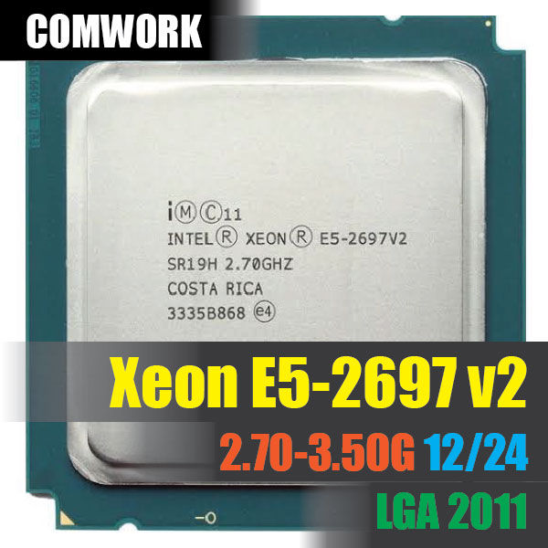 Vs I7 7700K Intel Xeon E5-2697 V2 SR19H 12-core 30M Cache 2.70GHz