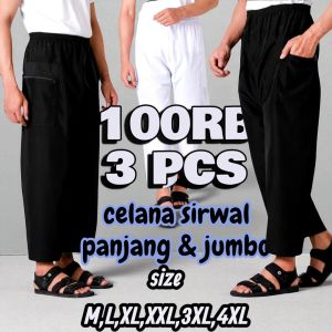 100rb Dapat 3pcs Celana Sirwal Panjang & Jumbo Celana Komprang Celana Cingkrang Celana Pangsi