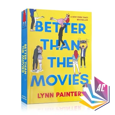 Better Than the Movies by Lynn Painter - Romance - Young Adult - Contemporary - Fiction - Romantic - Novels