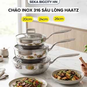Chảo sâu lòng inox 316 SEKA HAATZ chống dính vung kính cường lực dùng mọi loại bếp đa năng chiên rán xào