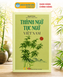 Sách - Thành Ngữ Tục Ngữ Việt Nam (Nguyệt Giang) - Ndbooks