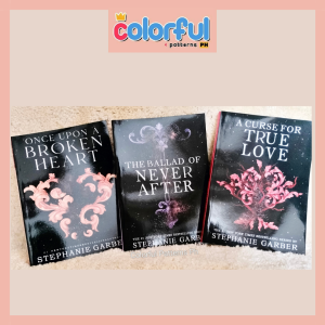 (3 books/set) Once Upon A Broken Heart A Ballad Of Never After and A Curse of True Love Trilogy Book Set